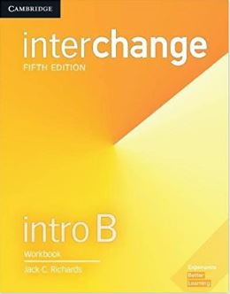 INTERCHANGE 5 EDITION INTRO B - WORKBOOK