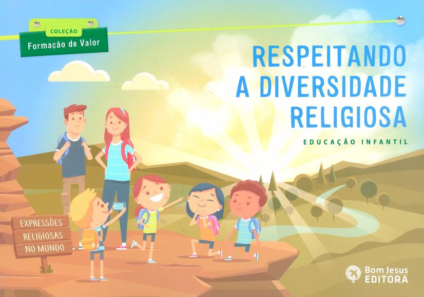 RESPEITANDO A DIVERSIDADE RELIGIOSA - ED. INFANTIL