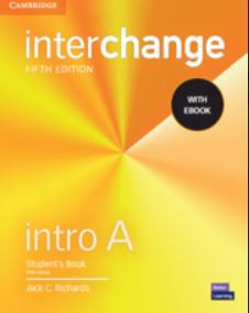 INTERCHANGE 5 EDITION INTRO A - STUDENT BOOK WITH