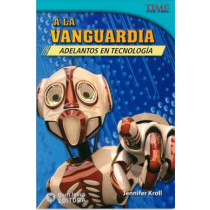 A LA VANGUARDIA: ADELANTOS EN TECNOLOGÍA